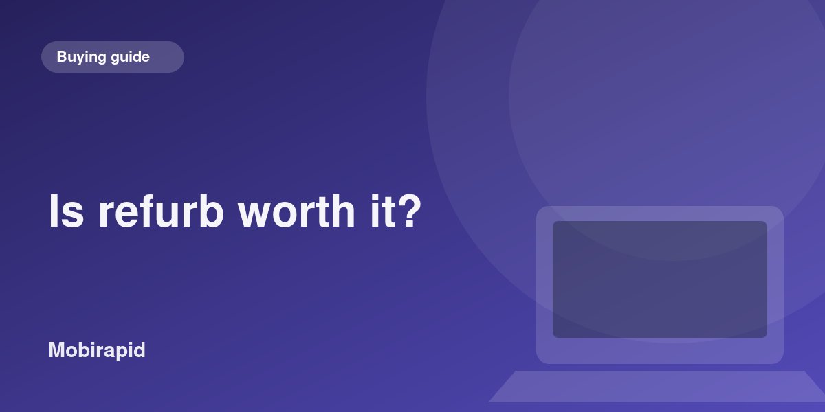 Is a refurbished MacBook worth it in India?